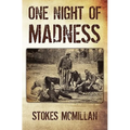One Night of Madness