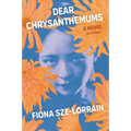 Dear Chrysanthemums: A Novel in Stories