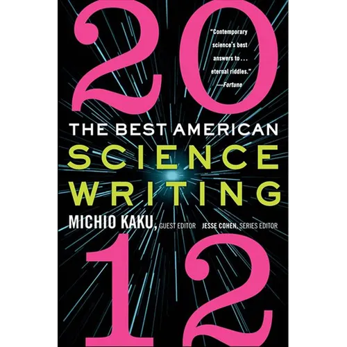 The Best American Science Writing 2012