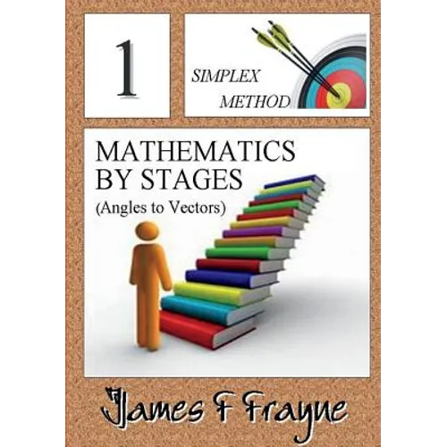 Mathematics by Steps (Angles to Vectors)