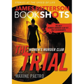 The Trial: A Bookshot