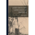 A key Into the Language of America
