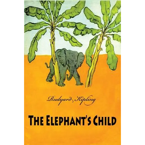 The Elephant's Child