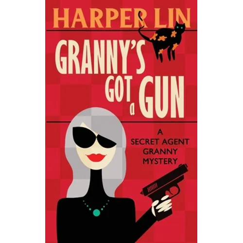 Granny's Got a Gun