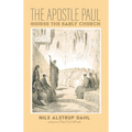 The Apostle Paul Guides the Early Church