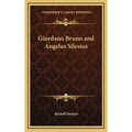 Giordano Bruno and Angelus Silesius