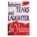 Between Tears And Laughter