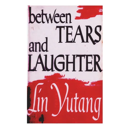 Between Tears And Laughter