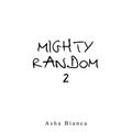 Mighty Random 2