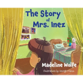 The Story of Mrs. Inez