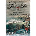 The Scratch of a Pen: 1763 and the Transformation of North America