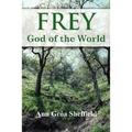 Frey, God of the World