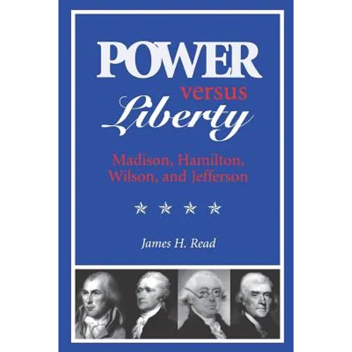 Power Versus Liberty