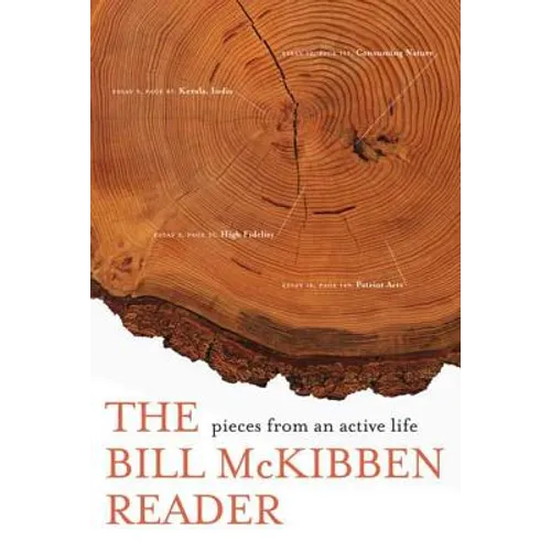 The Bill McKibben Reader: Pieces from an Active Life