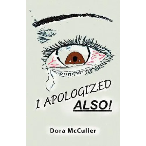 I Apologized Also!