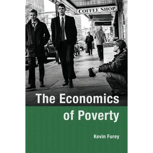 The Economics of Poverty