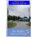 Alaska State Troopers: Geezer Squad