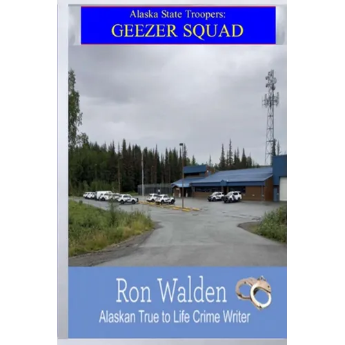 Alaska State Troopers: Geezer Squad