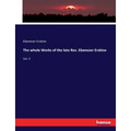 The whole Works of the late Rev. Ebenezer Erskine: Vol. II