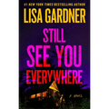Still See You Everywhere