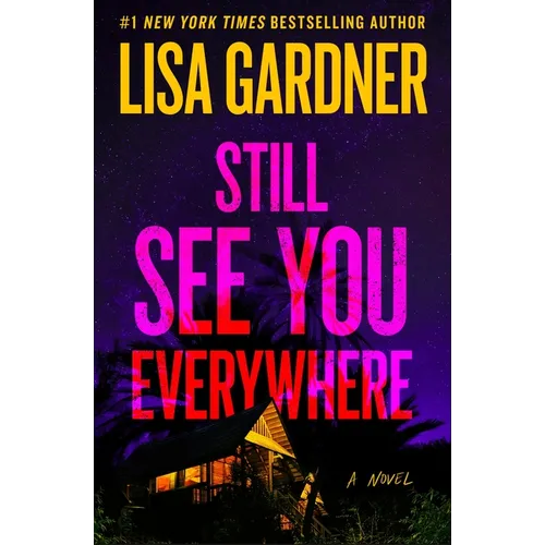 Still See You Everywhere