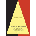 Quantum Mechanics of One- And Two-Electron Atoms
