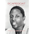 Scapegoat: The Tommy Lee Hines Story