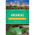 Arkansas Off the Beaten Path(R): Discover Your Fun