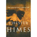 The Collected Stories of Chester Himes