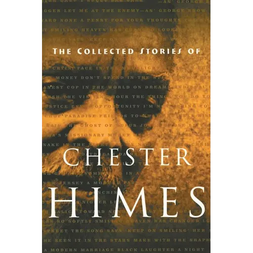 The Collected Stories of Chester Himes