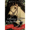 Christmas Stories for the Horse Lover