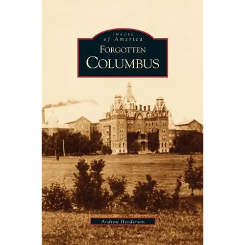 Forgotten Columbus