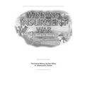 Winning Insurgent War: Back to Basics