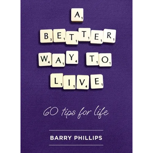 A Better Way to Live
