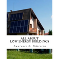 All About Low Energy Buildings
