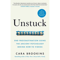 Unstuck: End Procrastination Using the Ancient Psychology Behind How-to Videos