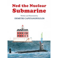 Ned The Nuclear Submarine