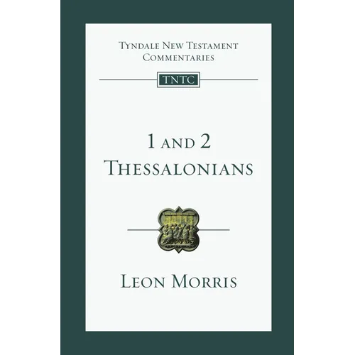 1 and 2 Thessalonians: An Introduction and Commentary