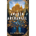 Awaken Archangel