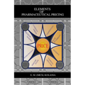 Elements of Pharmaceutical Pricing