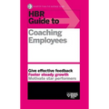 HBR Guide to Coaching Employees (HBR Guide Series)