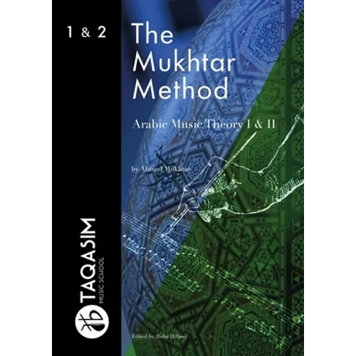 The Mukhtar Method - Arabic Music Theory I & II
