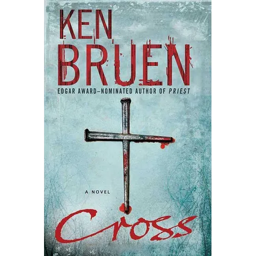 Cross: A Jack Taylor Novel