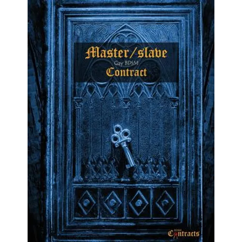 Master/slave Gay BDSM Contract (male slave)