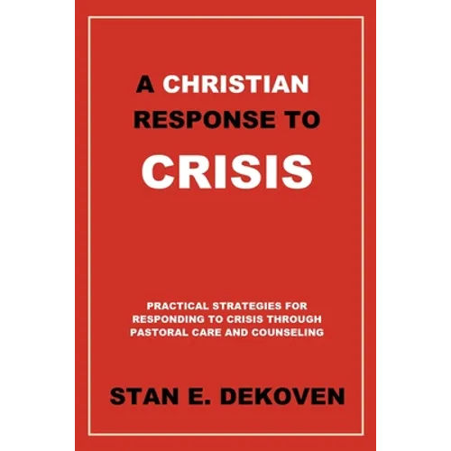 A Christian Response to Crisis