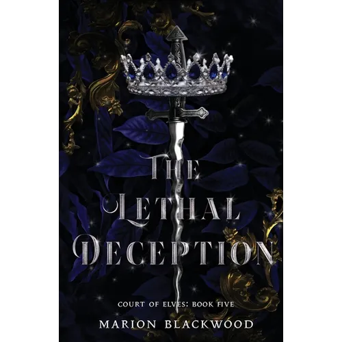 The Lethal Deception