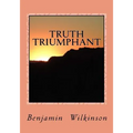 Truth Triumphant: The Church in the Wilderness