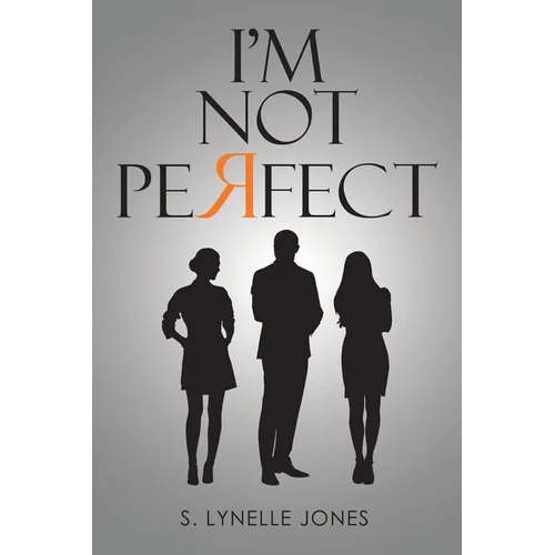I'm Not Perfect
