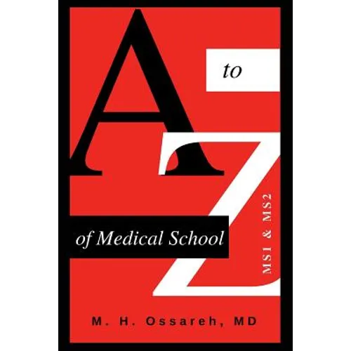 A to Z of Medical School: Ms1 and Ms2
