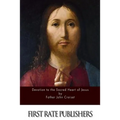 Devotion to the Sacred Heart of Jesus